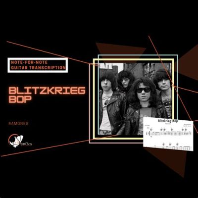   blitzkrieg bop：快節奏吉他與嘶吼的歌聲交織而成的龐克搖滾經典